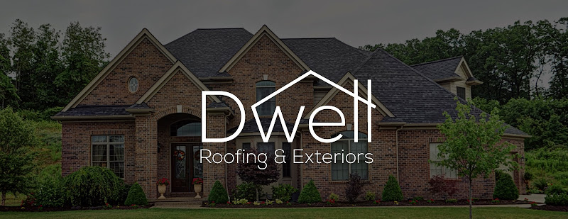 Dwell Roofing & Exteriors